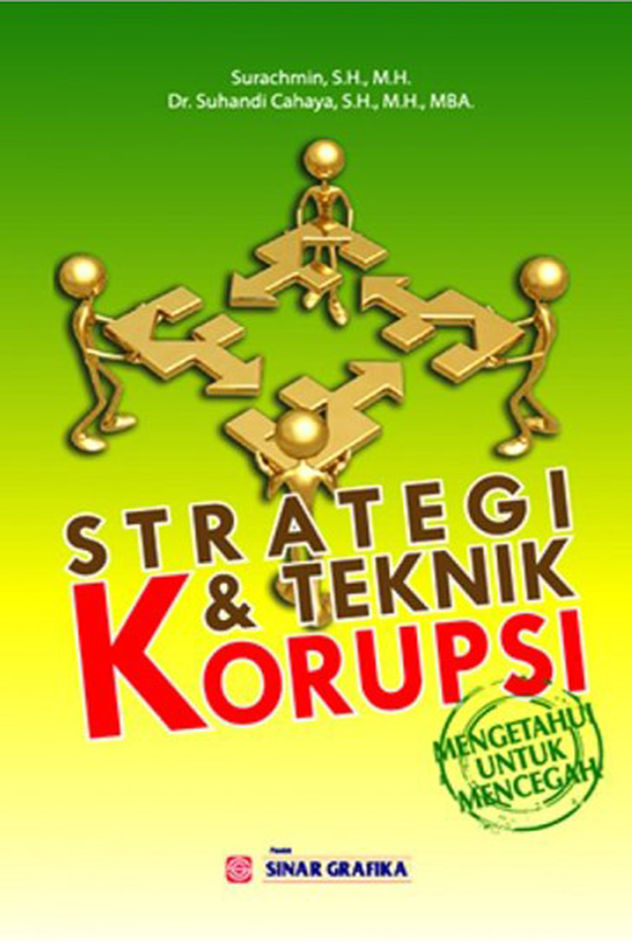 Strategi dan Teknik Korupsi
